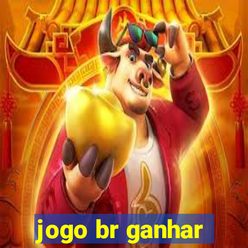 jogo br ganhar